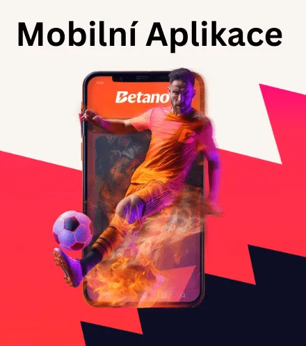 Mobilní aplikace Betano | Hodnocení a návod ke stažení