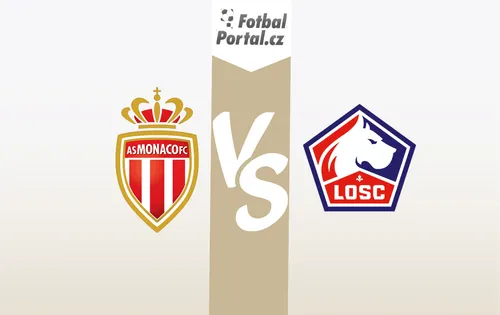 Monako – Lille: Tipy, sestavy a kde utkání sledovat