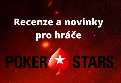 Pokerstars Recenze a novinky pro hráče 2026